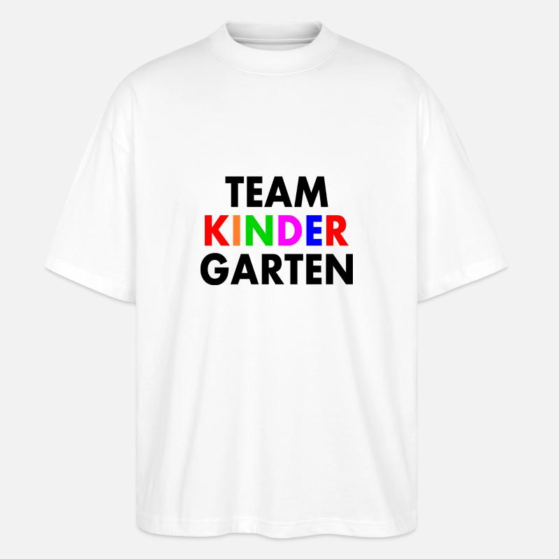 Team kindergarten - Stanley/Stella Oversized Unisex Bio T-Shirt Blaster 2.0 - Weiß