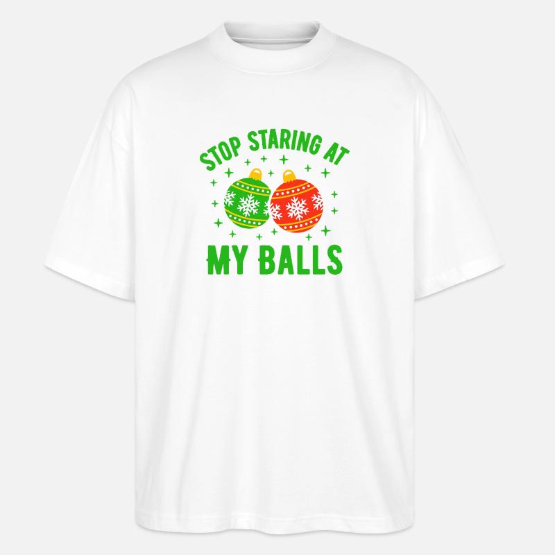 Hör auf, meine Eier anzustarren - Stanley/Stella Oversized Unisex Bio T-Shirt Blaster 2.0 - Weiß