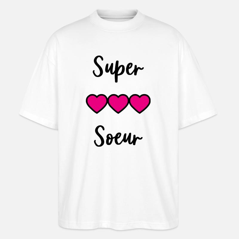 SCHWESTER. BESTE GROSSE SCHWESTER. SCHWESTER. BRUDER - Stanley/Stella Oversized Unisex Bio T-Shirt Blaster 2.0 - Weiß