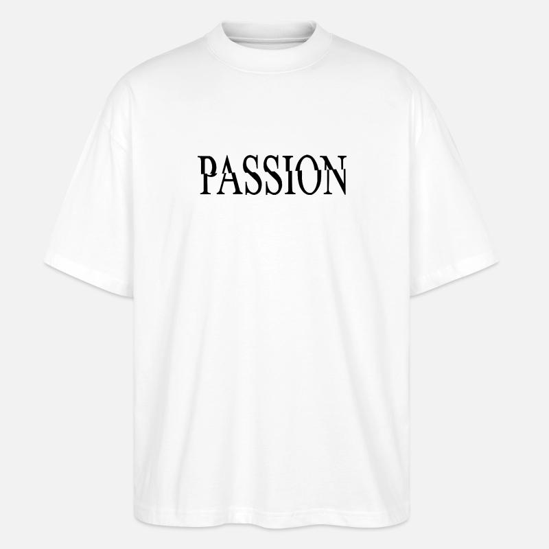 PASSION – Minimalistisches Statement Design - Stanley/Stella Oversized Unisex Bio T-Shirt Blaster 2.0 - Weiß