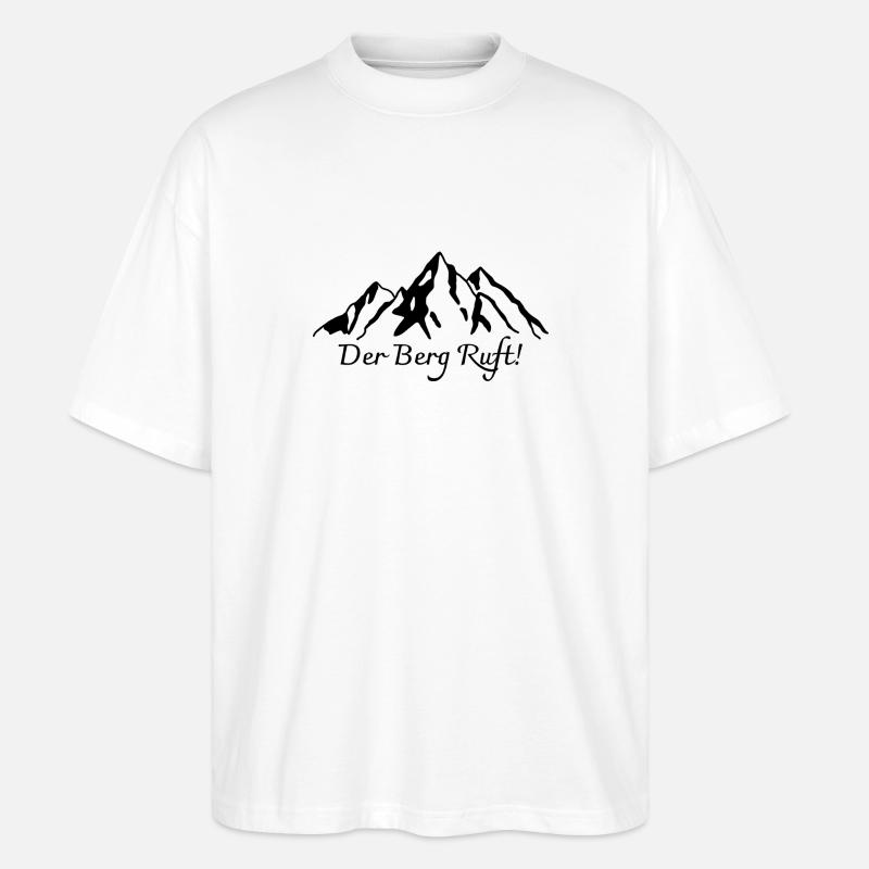 Der Berg Ruft! - Stanley/Stella Oversized Unisex Bio T-Shirt Blaster 2.0 - Weiß