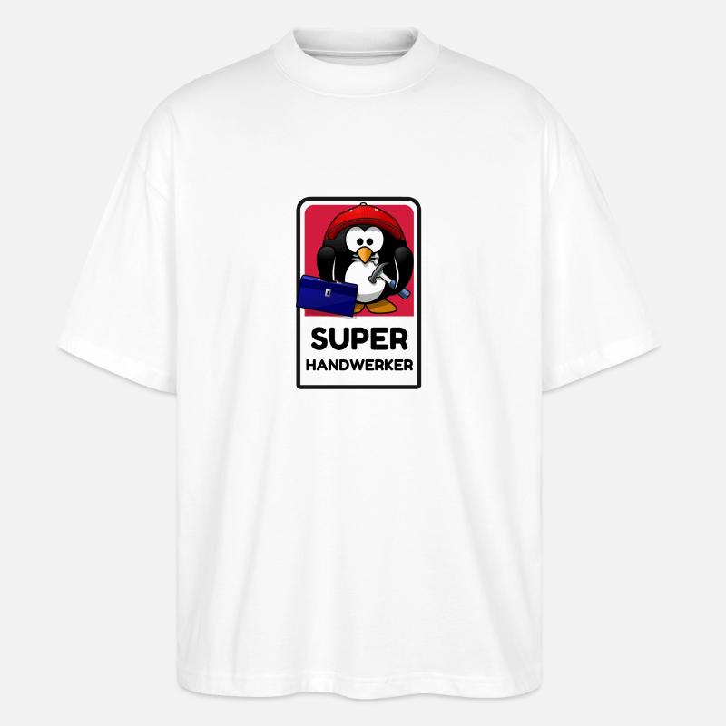 Super Handwerker - lustiger Pingu - Stanley/Stella Oversized Unisex Bio T-Shirt Blaster 2.0 - Weiß