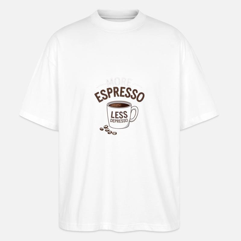 Espresso, Coffee, Kaffee, Latte, Geschenkidee - Stanley/Stella Oversized Unisex Bio T-Shirt Blaster 2.0 - Weiß