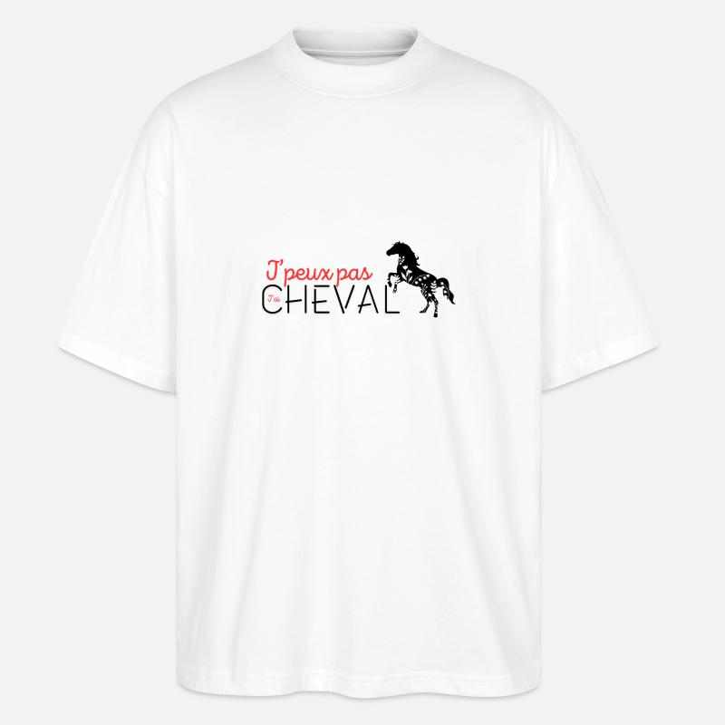 j'peux pas j'ai cheval - T-shirt bio Blaster 2.0 coupe oversize Stanley/Stella Unisexe - blanc