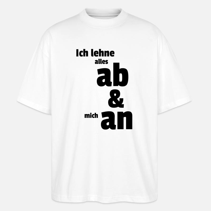 Ab und an - Stanley/Stella Oversized Unisex Bio T-Shirt Blaster 2.0 - Weiß