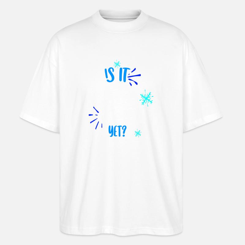 Ist schon Winterpause? - Stanley/Stella Oversized Unisex Bio T-Shirt Blaster 2.0 - Weiß