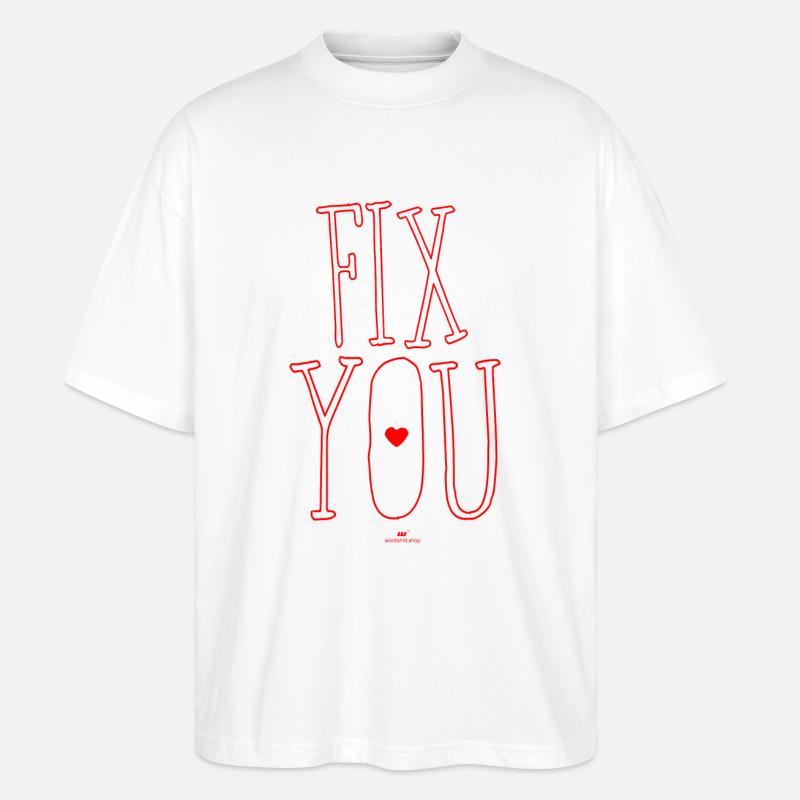 Fix you - Stanley/Stella Oversized Unisex Bio T-Shirt Blaster 2.0 - Weiß