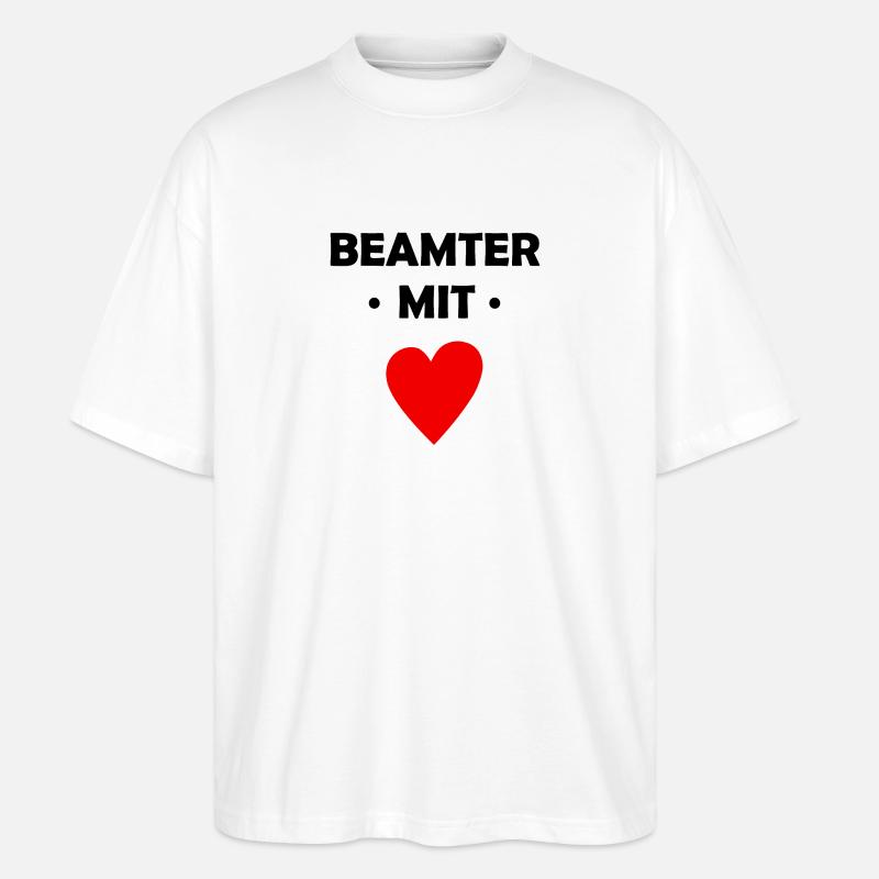 Beamter mit Herz - Stanley/Stella Oversized Unisex Bio T-Shirt Blaster 2.0 - Weiß