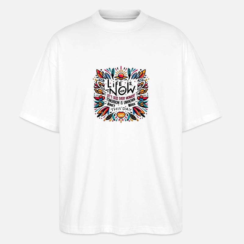 Das Leben ist heute - Stanley/Stella Oversized Unisex Bio T-Shirt Blaster 2.0 - Weiß