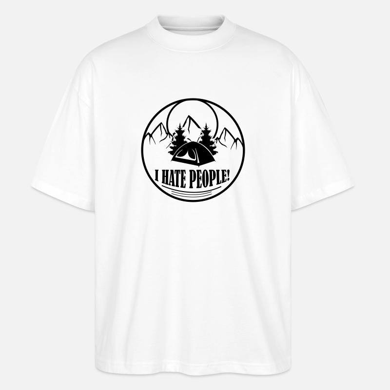 i hate people - Stanley/Stella Oversized Unisex Bio T-Shirt Blaster 2.0 - Weiß