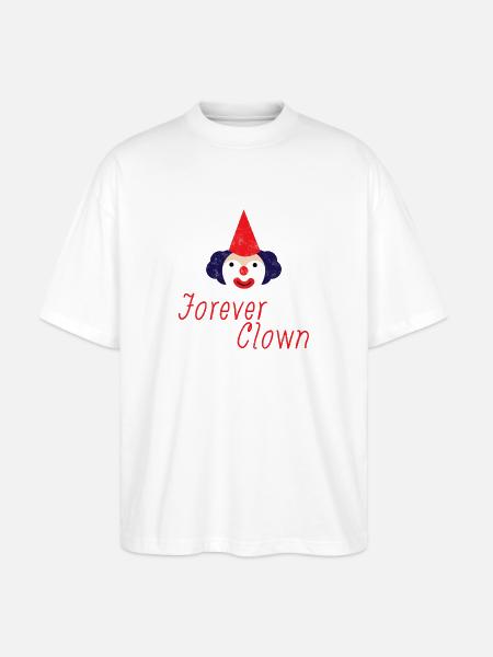 Clown: Forever Clown - Gift - Stanley/Stella Oversized Unisex Organic T-shirt Blaster 2.0 - white