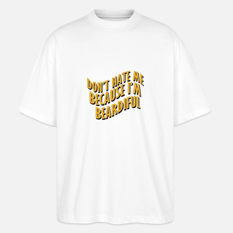 Beard Bearer Present Real Man Hairy - Stanley/Stella Oversized Unisex Organic T-shirt Blaster 2.0 - white