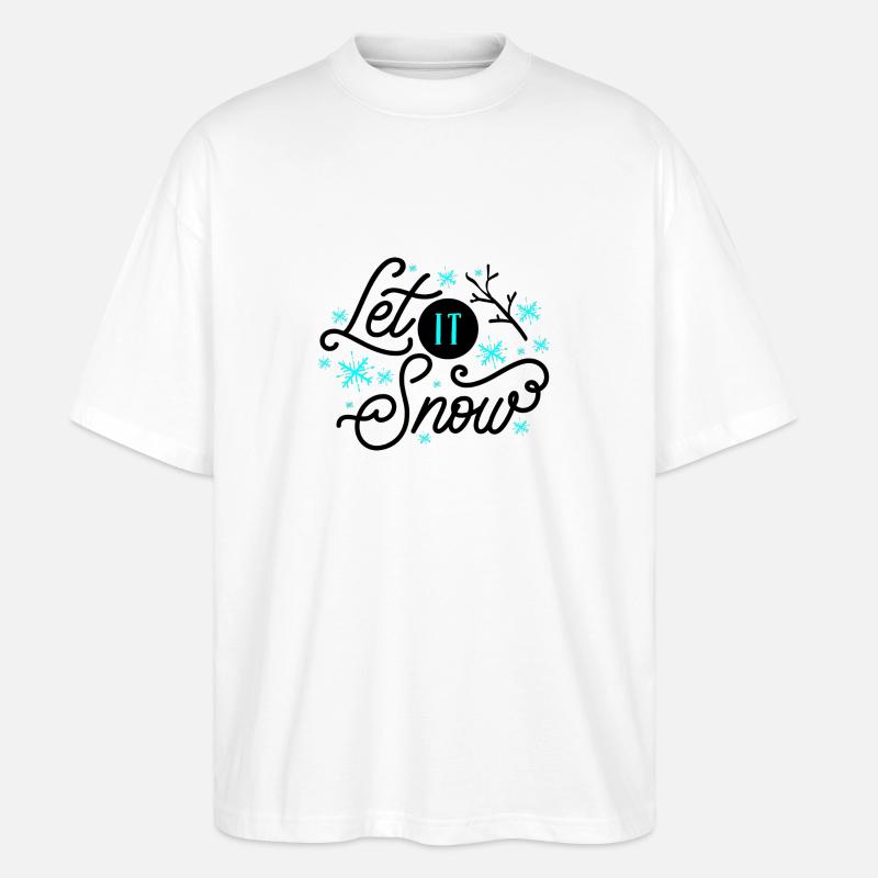 Lass es schneien - Stanley/Stella Oversized Unisex Bio T-Shirt Blaster 2.0 - Weiß