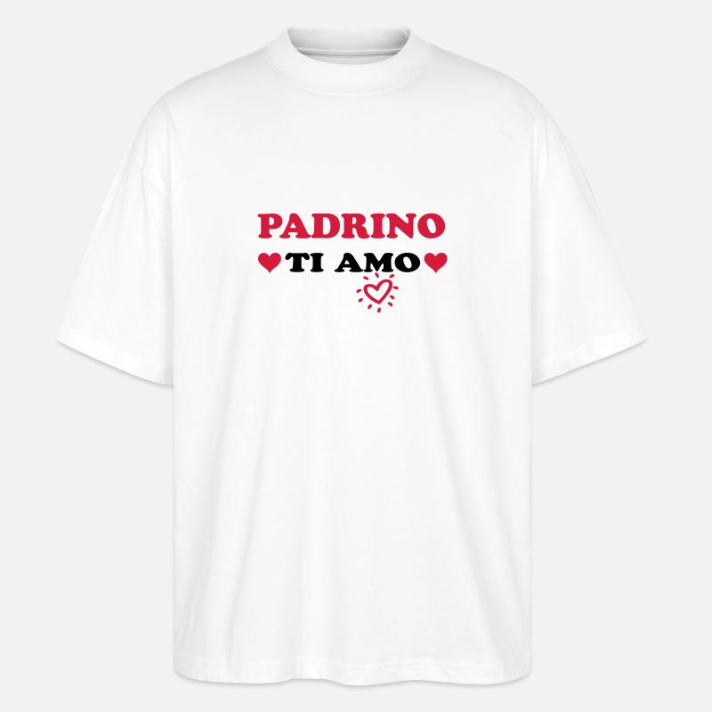 Padrino ti amo - Stanley/Stella Oversized Unisex Bio T-Shirt Blaster 2.0 - Weiß