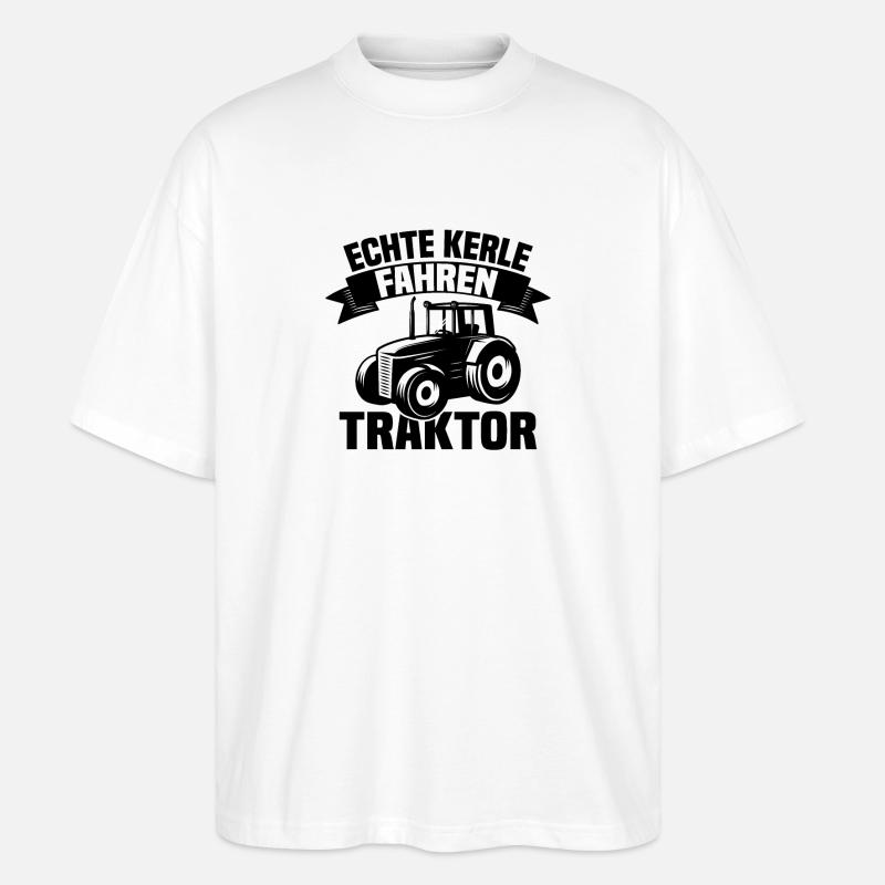 Echte Kerle fahren Traktor - Stanley/Stella Oversized Unisex Bio T-Shirt Blaster 2.0 - Weiß