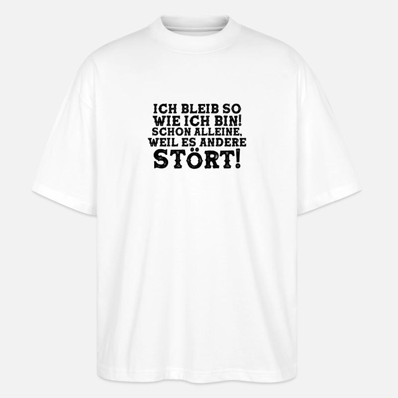 Selbstbewusster Humor - Stanley/Stella Oversized Unisex Bio T-Shirt Blaster 2.0 - Weiß