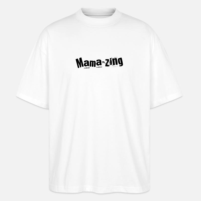 Mama-zing Merveille de Maman - T-shirt bio Blaster 2.0 coupe oversize Stanley/Stella Unisexe - blanc