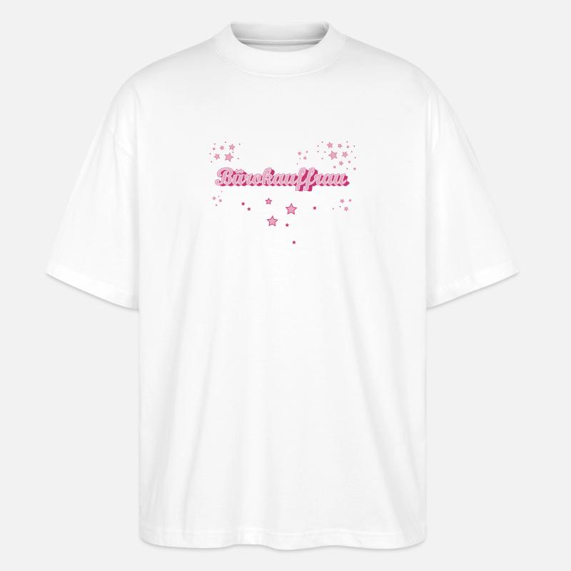 Angestellter Abschluss-Geschenk Bürokauffrau - Stanley/Stella Oversized Unisex Bio T-Shirt Blaster 2.0 - Weiß