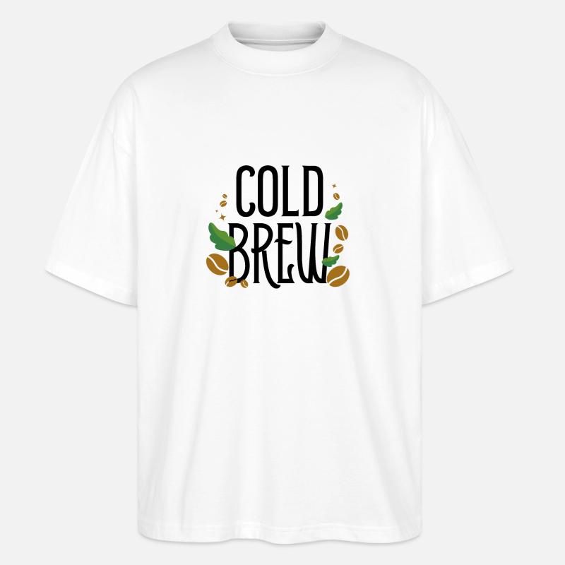 Cold Brew Kaffee Coffee - Stanley/Stella Oversized Unisex Bio T-Shirt Blaster 2.0 - Weiß