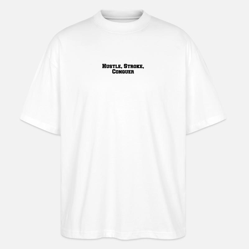 Billard - Hustle, Stroke, Conquer - Stanley/Stella Oversized Unisex Bio T-Shirt Blaster 2.0 - Weiß
