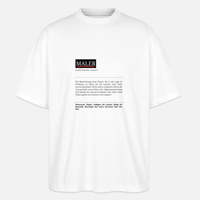 Definition Maler - Stanley/Stella Oversized Unisex Bio T-Shirt Blaster 2.0 - Weiß