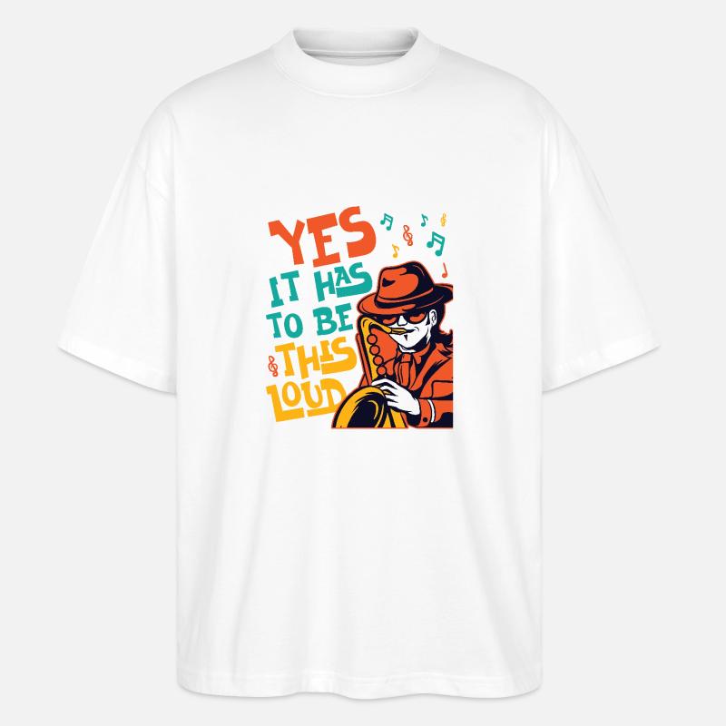 Saxophones , ça doit être ça - T-shirt bio Blaster 2.0 coupe oversize Stanley/Stella Unisexe - blanc