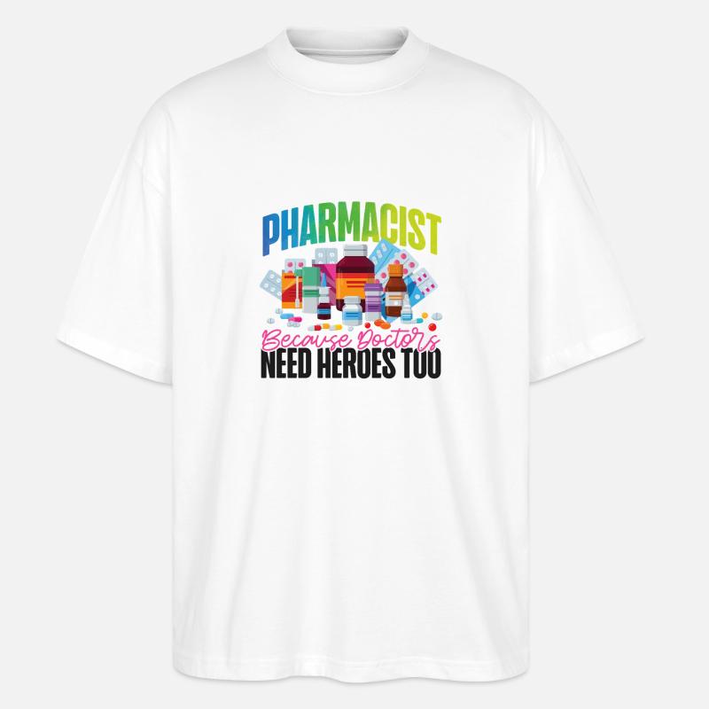 Pharmacy Tech Technician - Stanley/Stella Oversized Unisex Bio T-Shirt Blaster 2.0 - Weiß