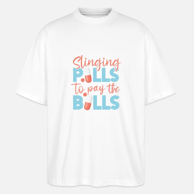 Pharmacy Tech Technician - Stanley/Stella Oversized Unisex Bio T-Shirt Blaster 2.0 - Weiß