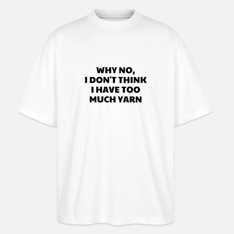 Stricken / stricker / Sticken / mode - Stanley/Stella Oversized Unisex Bio T-Shirt Blaster 2.0 - Weiß