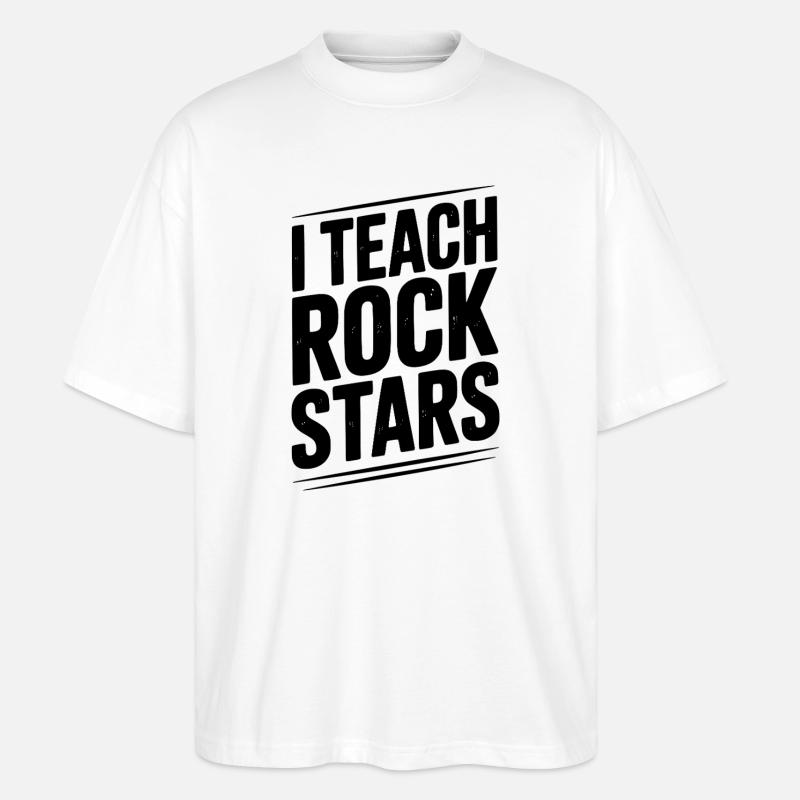 Ich unterrichte Rockstars - Stanley/Stella Oversized Unisex Bio T-Shirt Blaster 2.0 - Weiß
