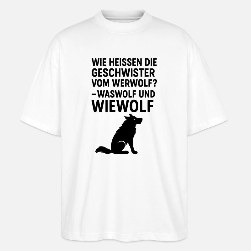 werwolf witziger spruch kinder grundschule - Stanley/Stella Oversized Unisex Bio T-Shirt Blaster 2.0 - Weiß