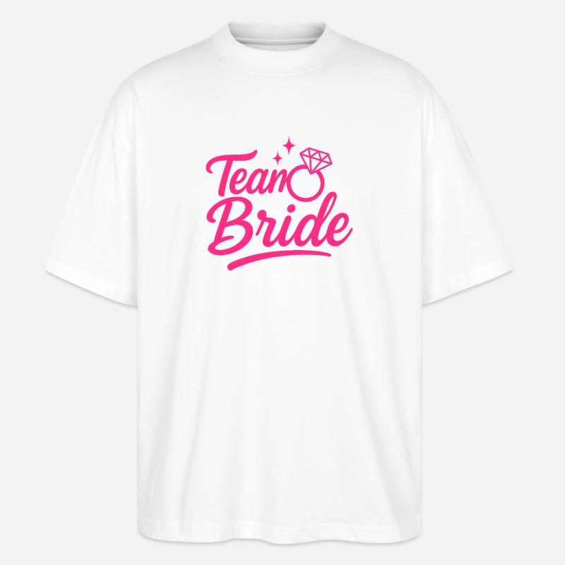 Team Bride Pink Ring Script - Stanley/Stella Oversized Unisex Bio T-Shirt Blaster 2.0 - Weiß