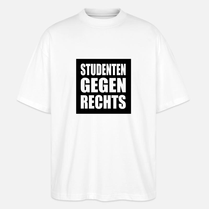 Studenten gegen rechts - Stanley/Stella Oversized Unisex Bio T-Shirt Blaster 2.0 - Weiß