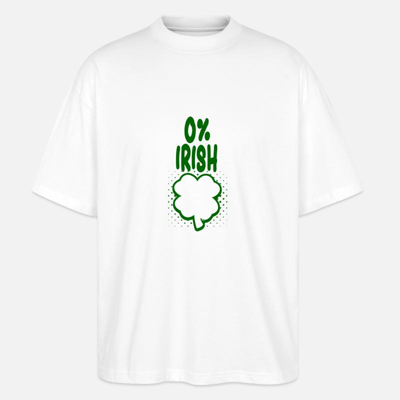 0% Irish - Spaß Tshirt - Geschenk - Stanley/Stella Oversized Unisex Bio T-Shirt Blaster 2.0 - Weiß