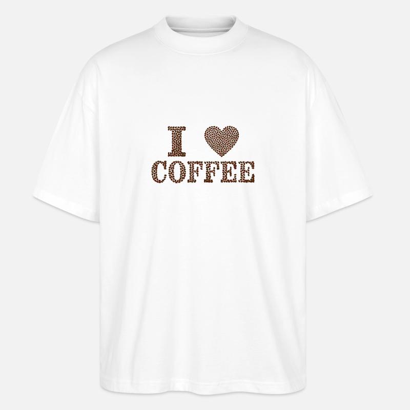I love Coffe - Stanley/Stella Oversized Unisex Bio T-Shirt Blaster 2.0 - Weiß