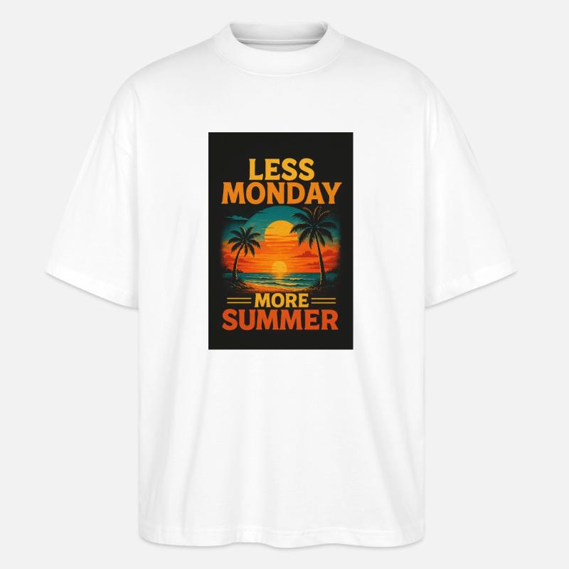 Less Monday – More Summer - Stanley/Stella Oversized Unisex Bio T-Shirt Blaster 2.0 - Weiß