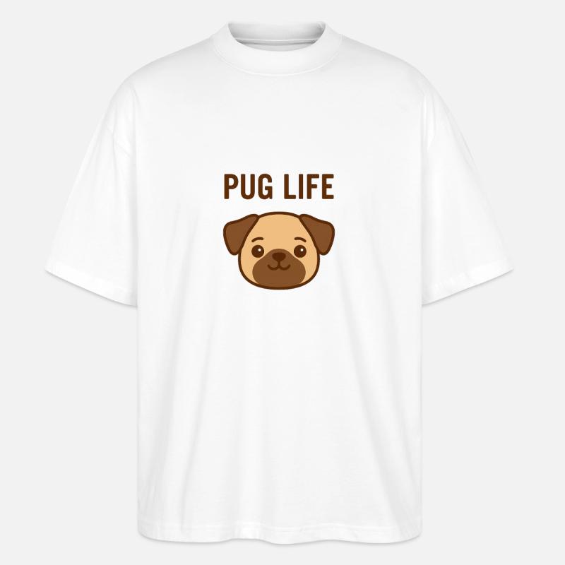 Pug Life – Mops mit Stil - Stanley/Stella Oversized Unisex Bio T-Shirt Blaster 2.0 - Weiß