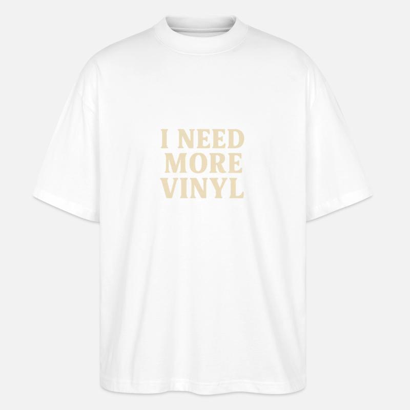 J’ai besoin de plus de vinyle - T-shirt bio Blaster 2.0 coupe oversize Stanley/Stella Unisexe - blanc