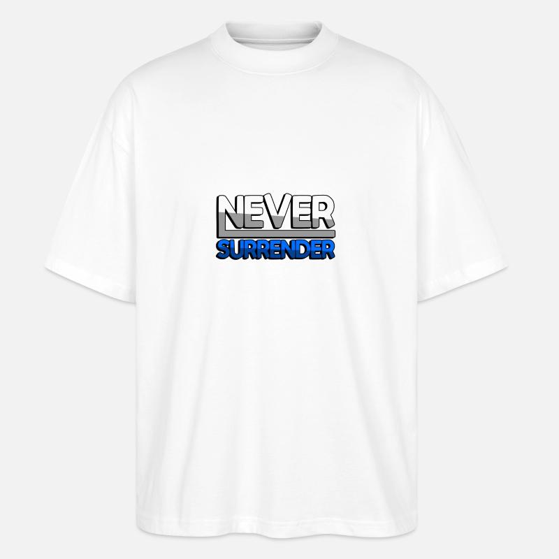 NEVER SURRENDER (Bleu) - Jeux - T-shirt bio Blaster 2.0 coupe oversize Stanley/Stella Unisexe - blanc