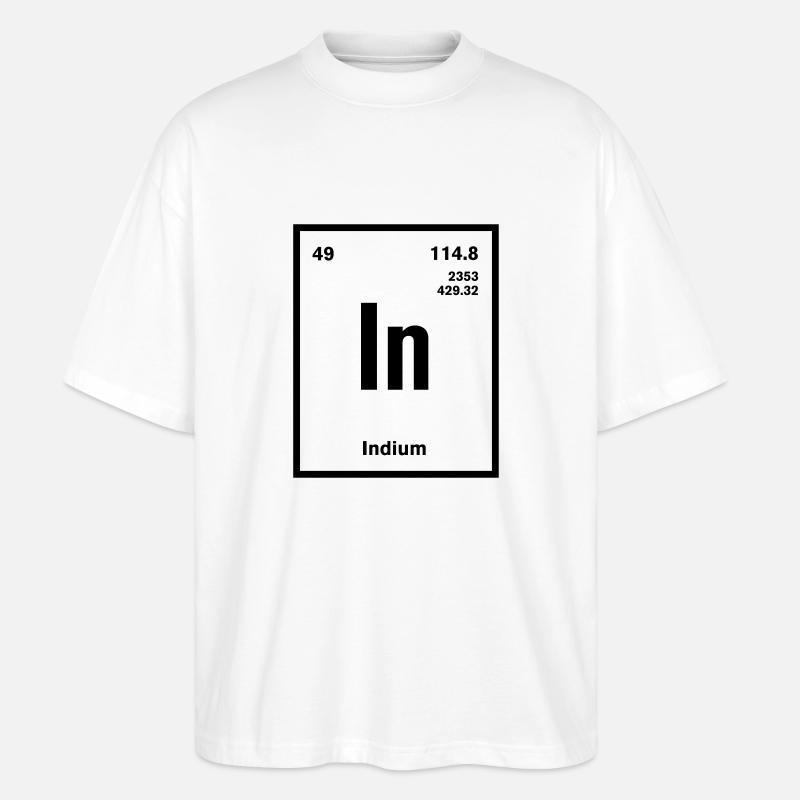 Indium Element im Periodensystem - Stanley/Stella Oversized Unisex Bio T-Shirt Blaster 2.0 - Weiß