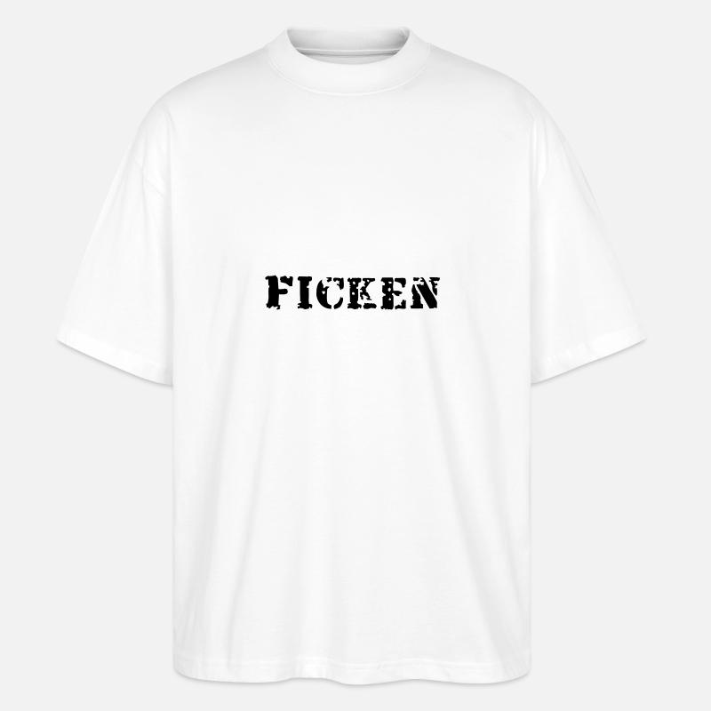 ficken - Stanley/Stella Oversized Unisex Bio T-Shirt Blaster 2.0 - Weiß