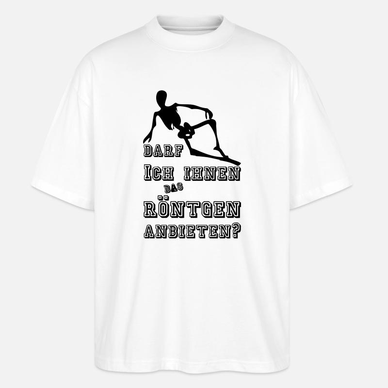 Röntgen anbieten Medizin Geschenk - Stanley/Stella Oversized Unisex Bio T-Shirt Blaster 2.0 - Weiß
