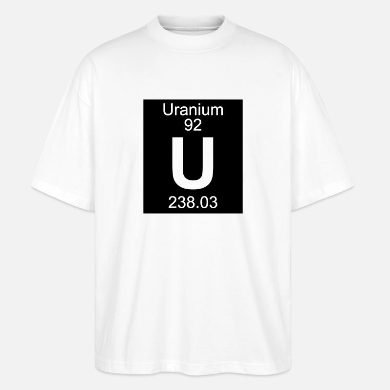 Uranium (U) (element 92) - Stanley/Stella Oversized Unisex Organic T-shirt Blaster 2.0 - white