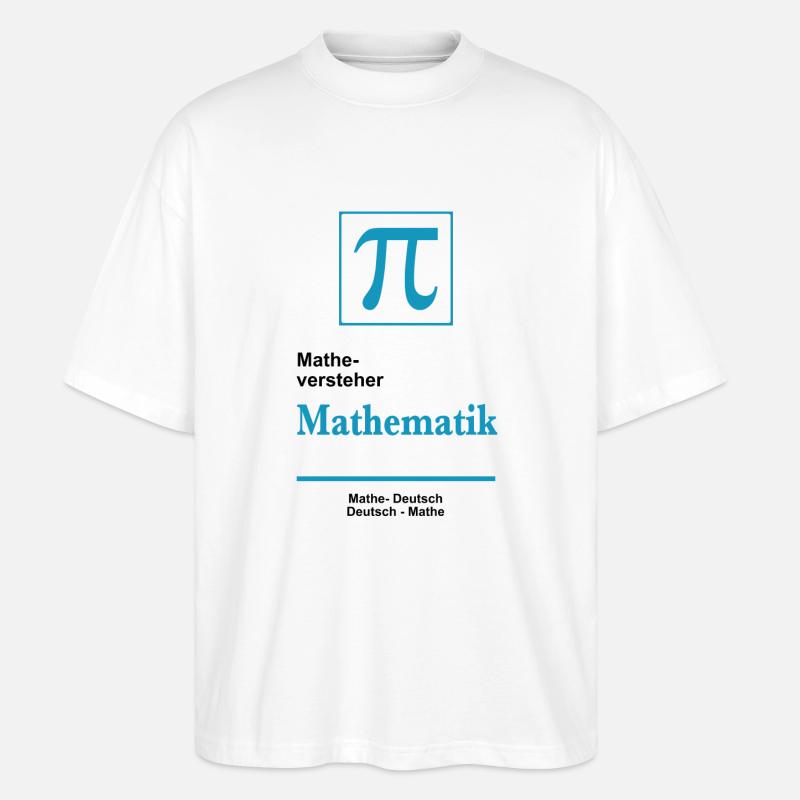 Matheversteher - Stanley/Stella Oversized Unisex Bio T-Shirt Blaster 2.0 - Weiß