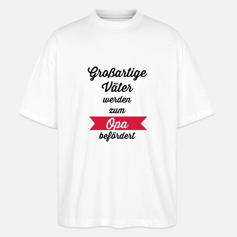Großartige Väter - Stanley/Stella Oversized Unisex Bio T-Shirt Blaster 2.0 - Weiß