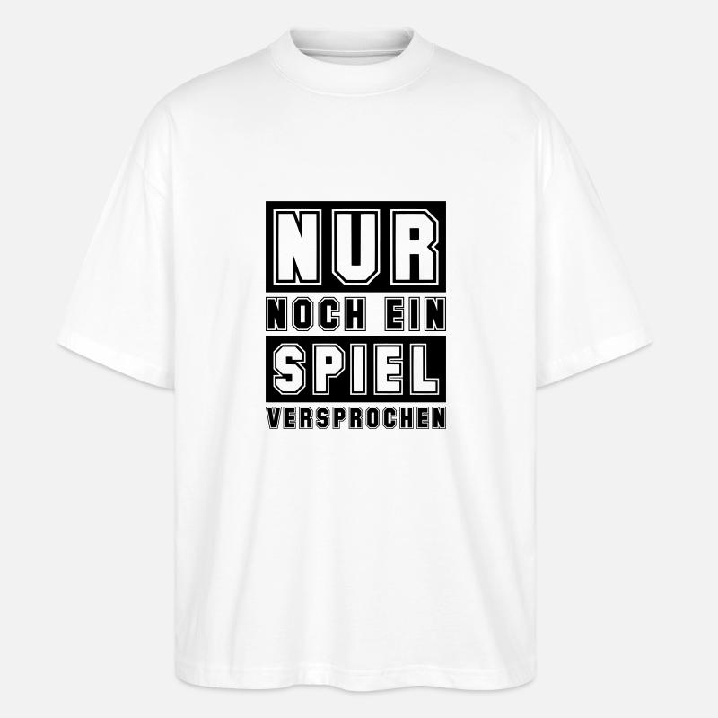Nur noch ein Spiel - Stanley/Stella Oversized Unisex Bio T-Shirt Blaster 2.0 - Weiß