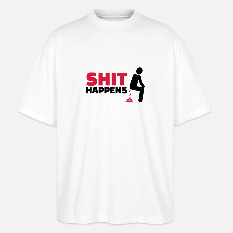 Shit happens - Stanley/Stella Oversized Unisex Bio T-Shirt Blaster 2.0 - Weiß