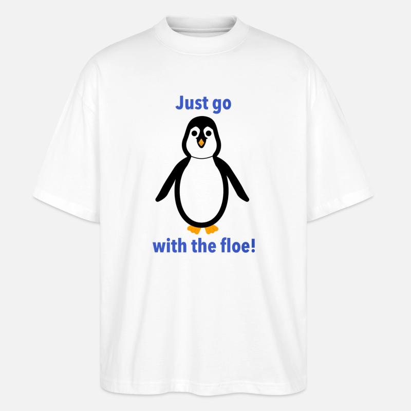 Pingouin -« Va juste avec la banquise! » - T-shirt bio Blaster 2.0 coupe oversize Stanley/Stella Unisexe - blanc