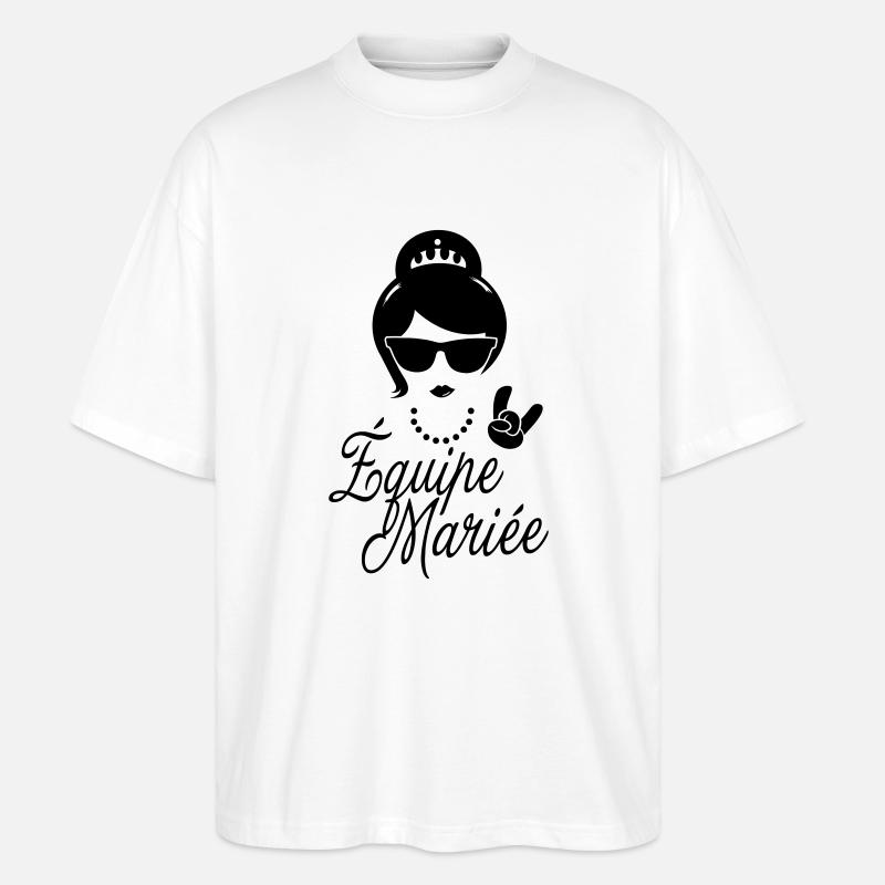 Team-Braut Zukunft EVJ Beerdigung Leben - Stanley/Stella Oversized Unisex Bio T-Shirt Blaster 2.0 - Weiß