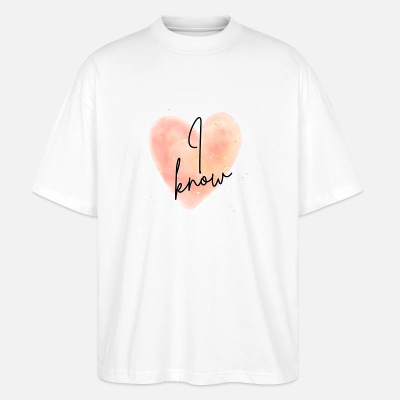 I know - Stanley/Stella Oversized Unisex Bio T-Shirt Blaster 2.0 - Weiß